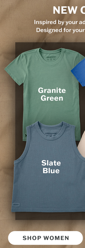New colors inspired by your adventures in nature. Shop women.
