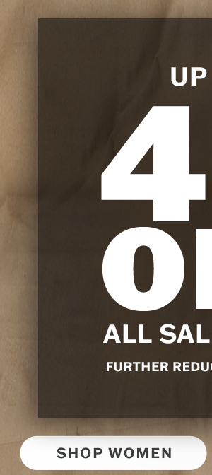 Up to 40% off all sale items. Further reductions taken. Shop women.