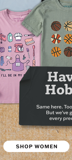 Have a hobby? We're got a women's shirt for every preoccupation.