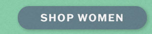 The best sellers email. Shop women.