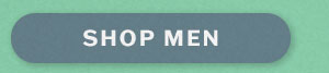 The best sellers email. Shop men.
