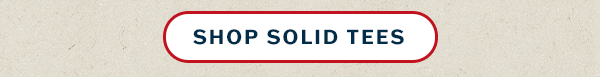 Solid tees starting at 2 for $35, 3 for $50.
