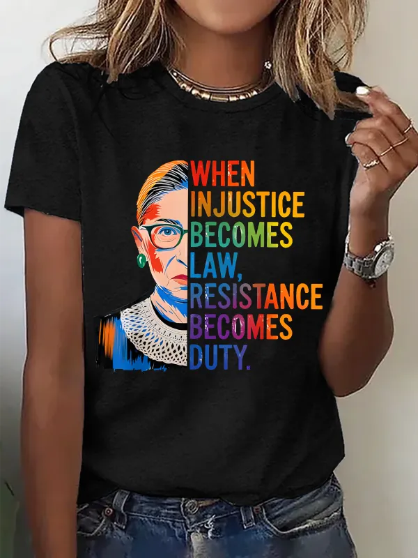 Image of When Injustice Becomes Law Resistance Becomes Duty Rbg Quote Cotton T-Shirt