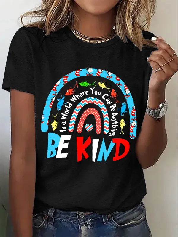Image of Women's In a World Where You Can Be Anything Be Kind Printed Short-Sleeved T-shirt