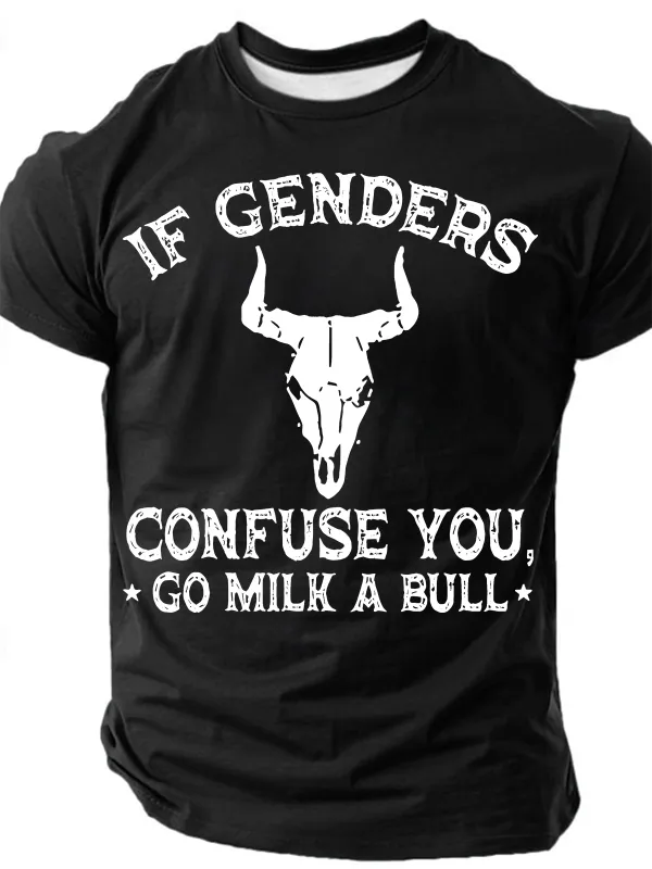 Image of If Genders Confuse You Go Milk A Bull Men’s Shirt