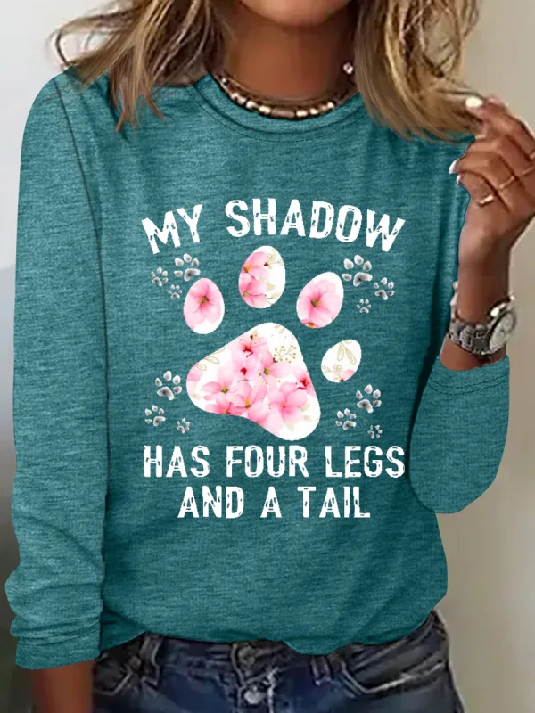Image of Funny Dog My Shadow Has Four Legs And A Tail Casual Long Sleeve Shirt
