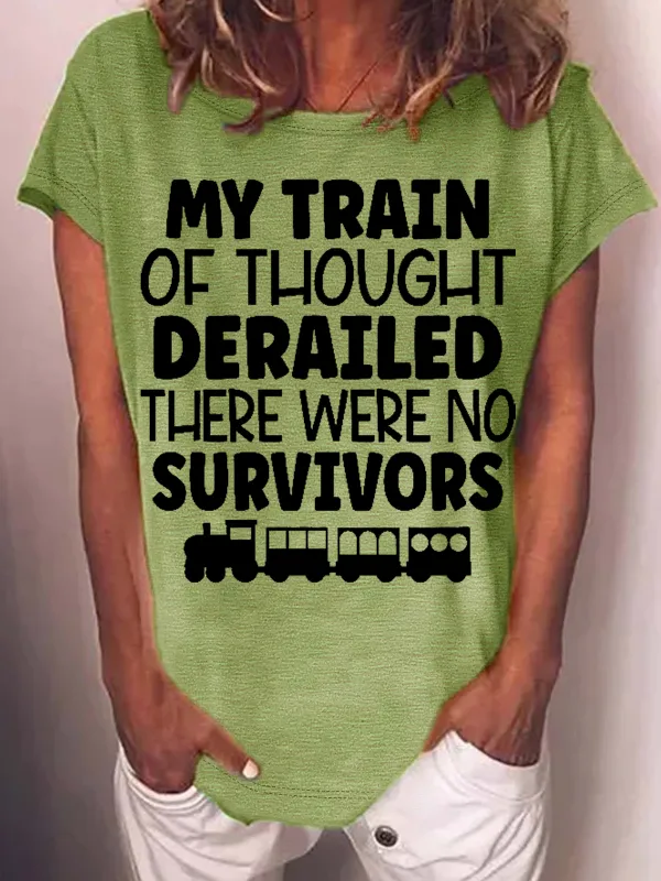 Image of Women‘s Funny Word My Train Of Thought Derailed Casual Crew Neck T-Shirt