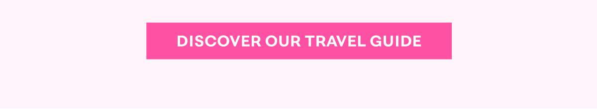 Discover Our Travel Guide