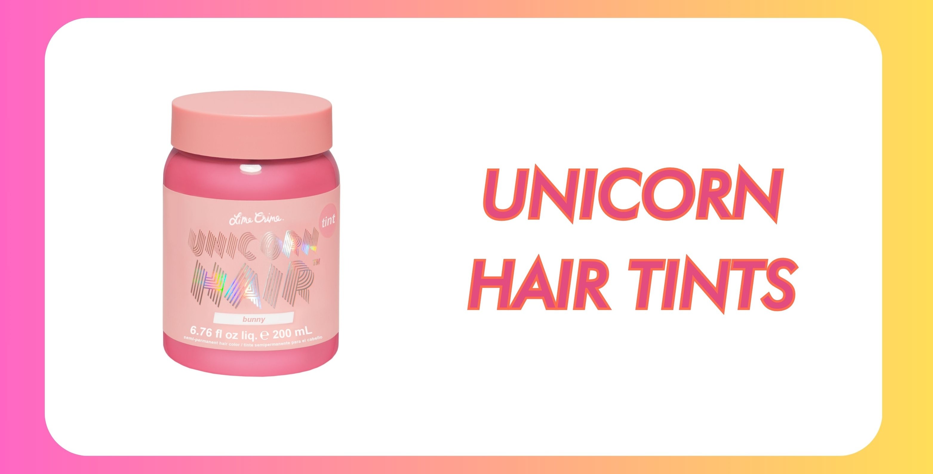 Unicorn Hair Tints in Shade Bunny