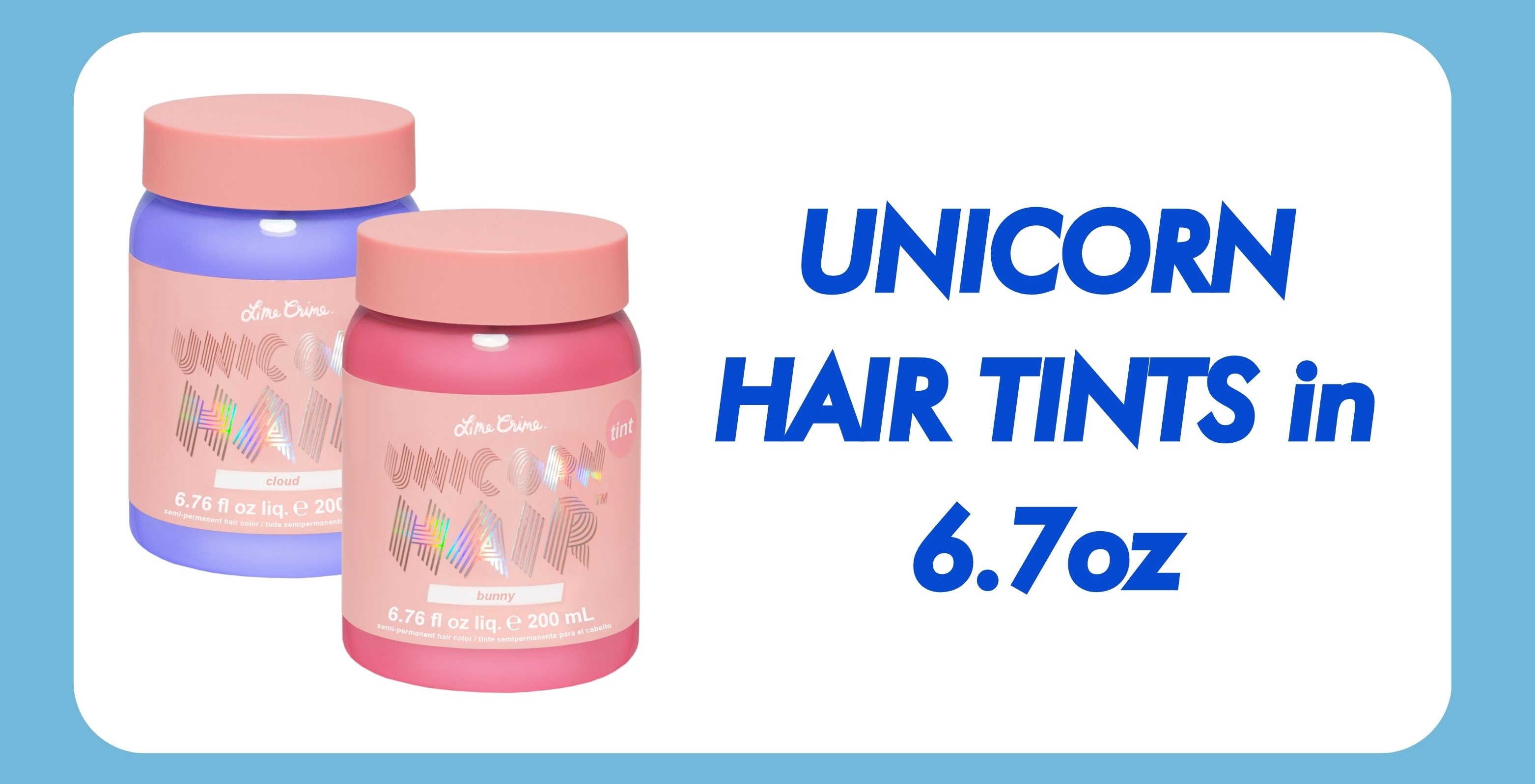 Unicorn Hair Tints in 6.7oz