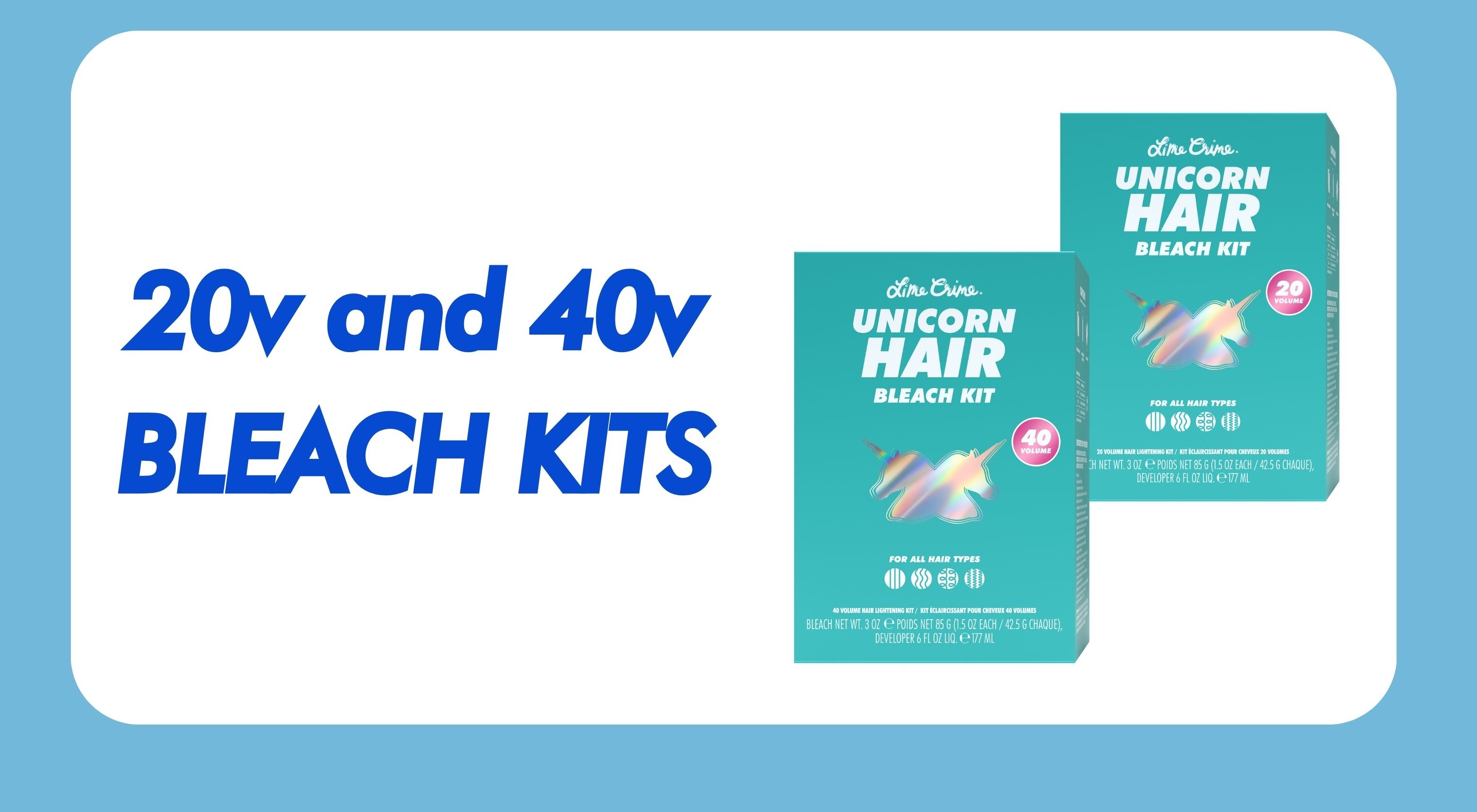 20 Volume and 40 Volume Bleach Kits