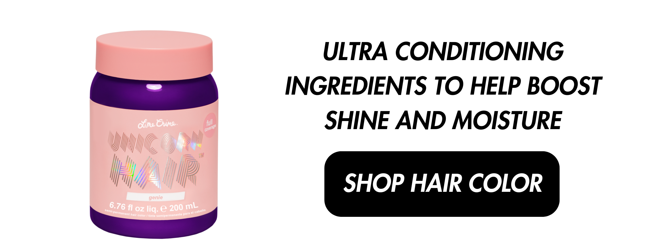 ULTRA CONDITIONING INGREDIENTS TO HELP BOOST SHINE AND MOISTURE | SHOP HAIR COLOR