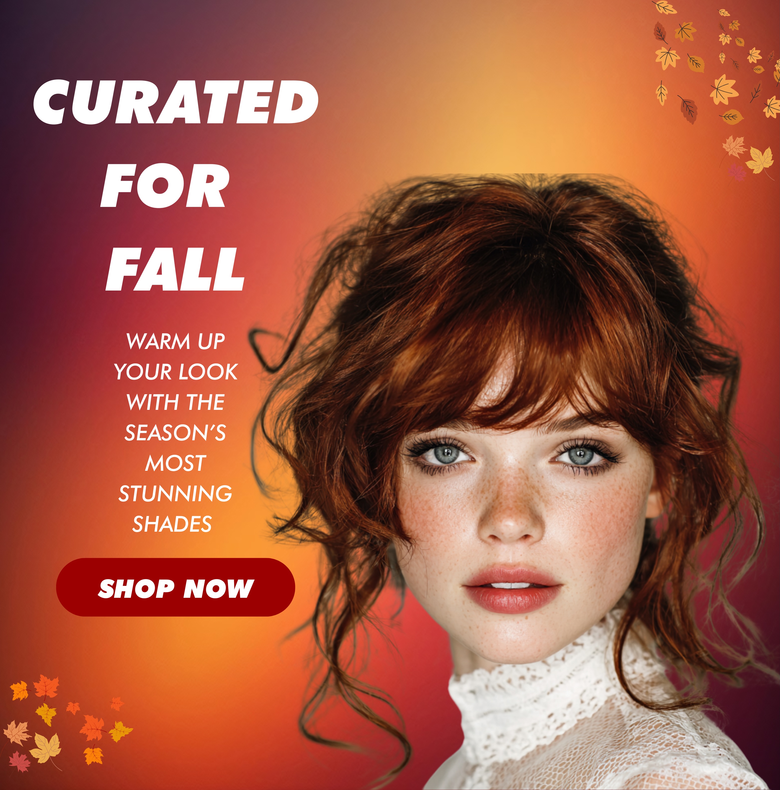 CURATED FOR FALL | SHOP NOW