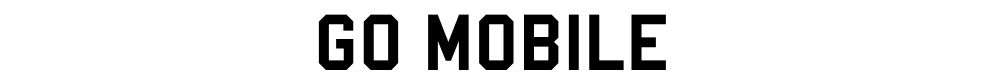 Go Mobile