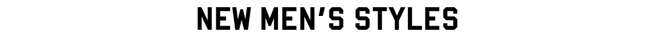 New Men's styles