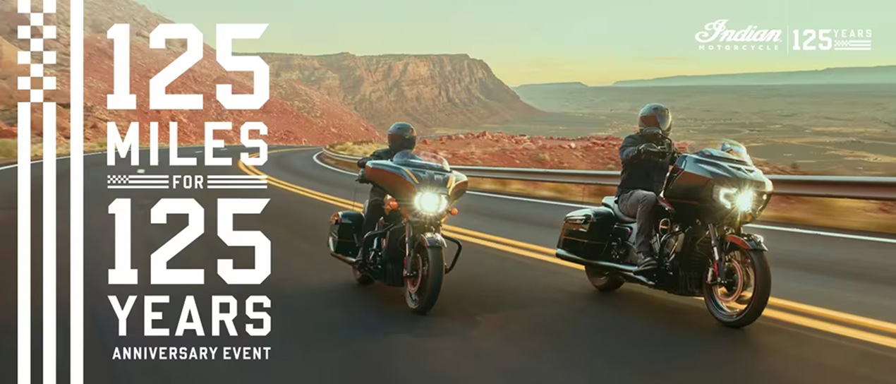 Indian Motorcycles: 125 miles for 125 years Anniversary Event