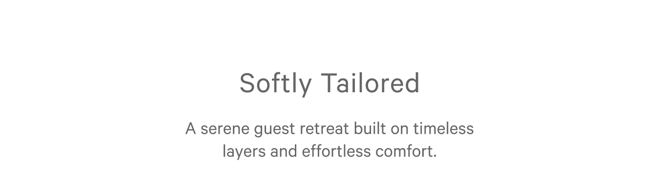 Softly tailored