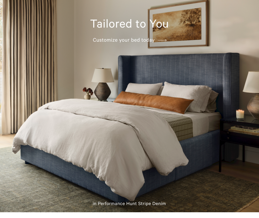 Tailored to you