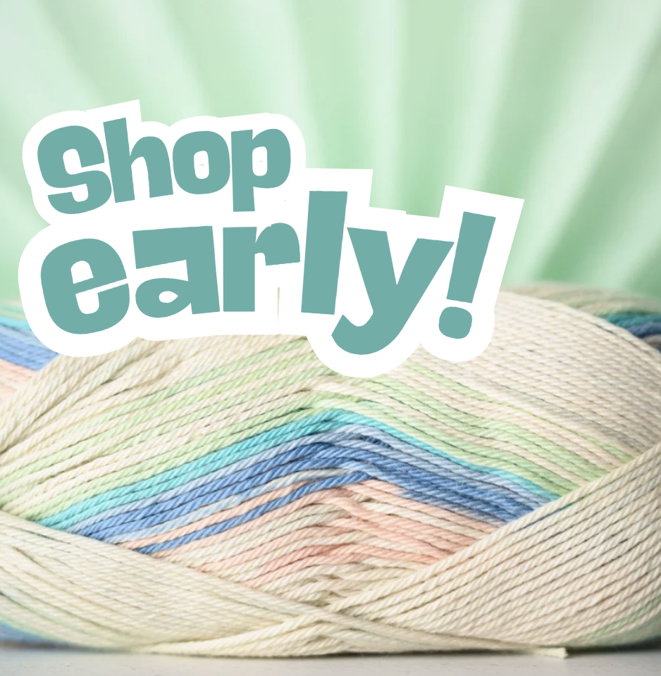 Shop early and save!