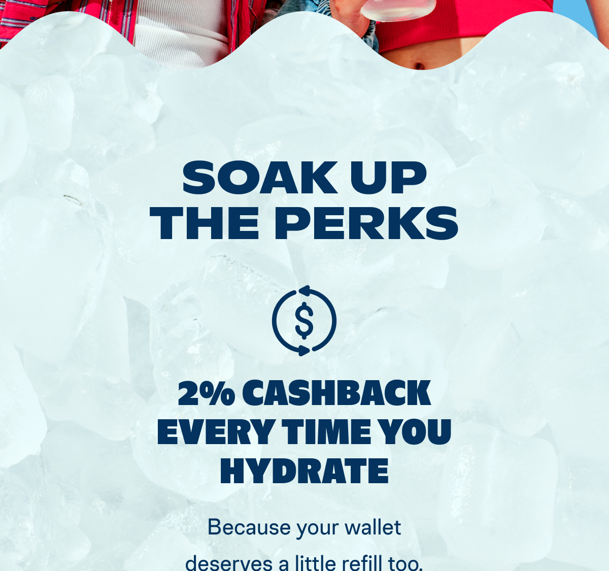 Soak Up the Perks