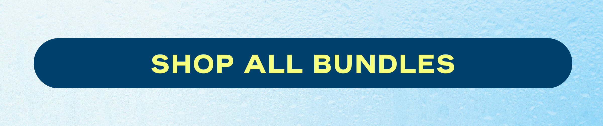 Shop All Bundles
