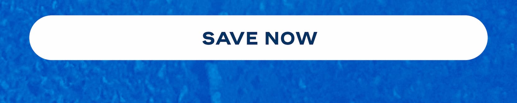Save Now