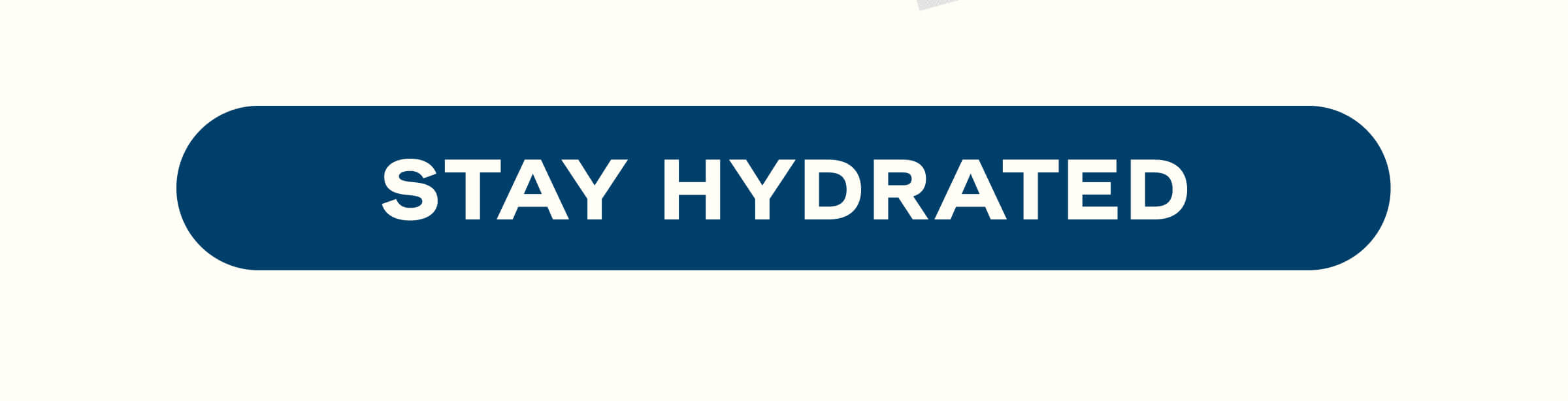 Stay Hydrated