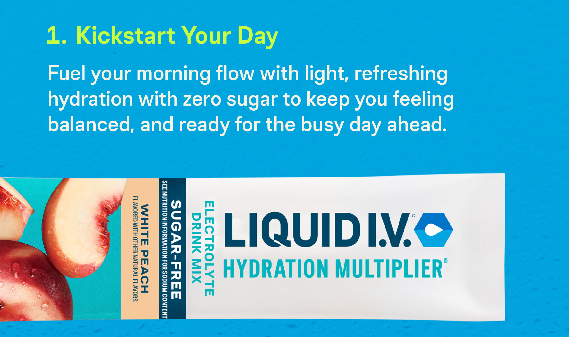 1. Kickstart Your Day