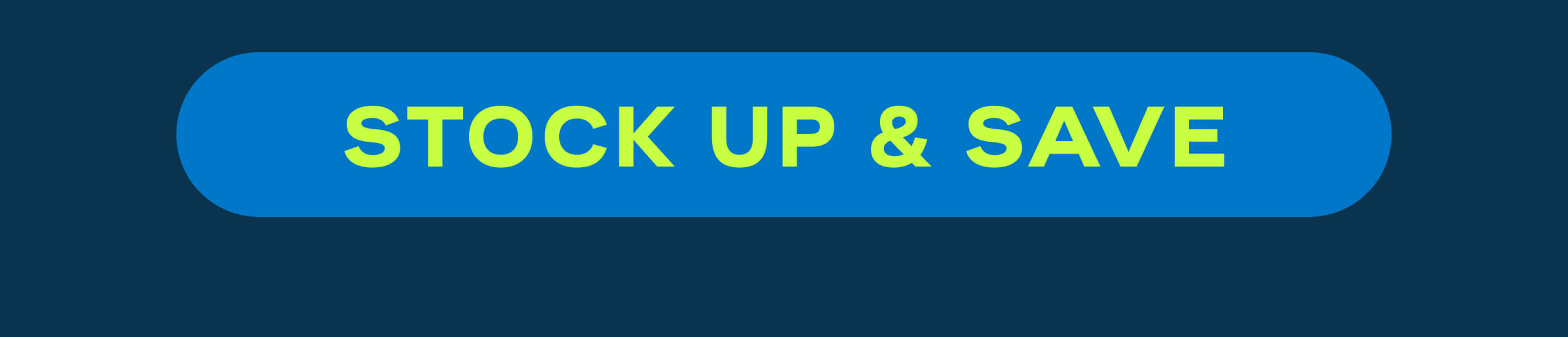 Stock Up & Save