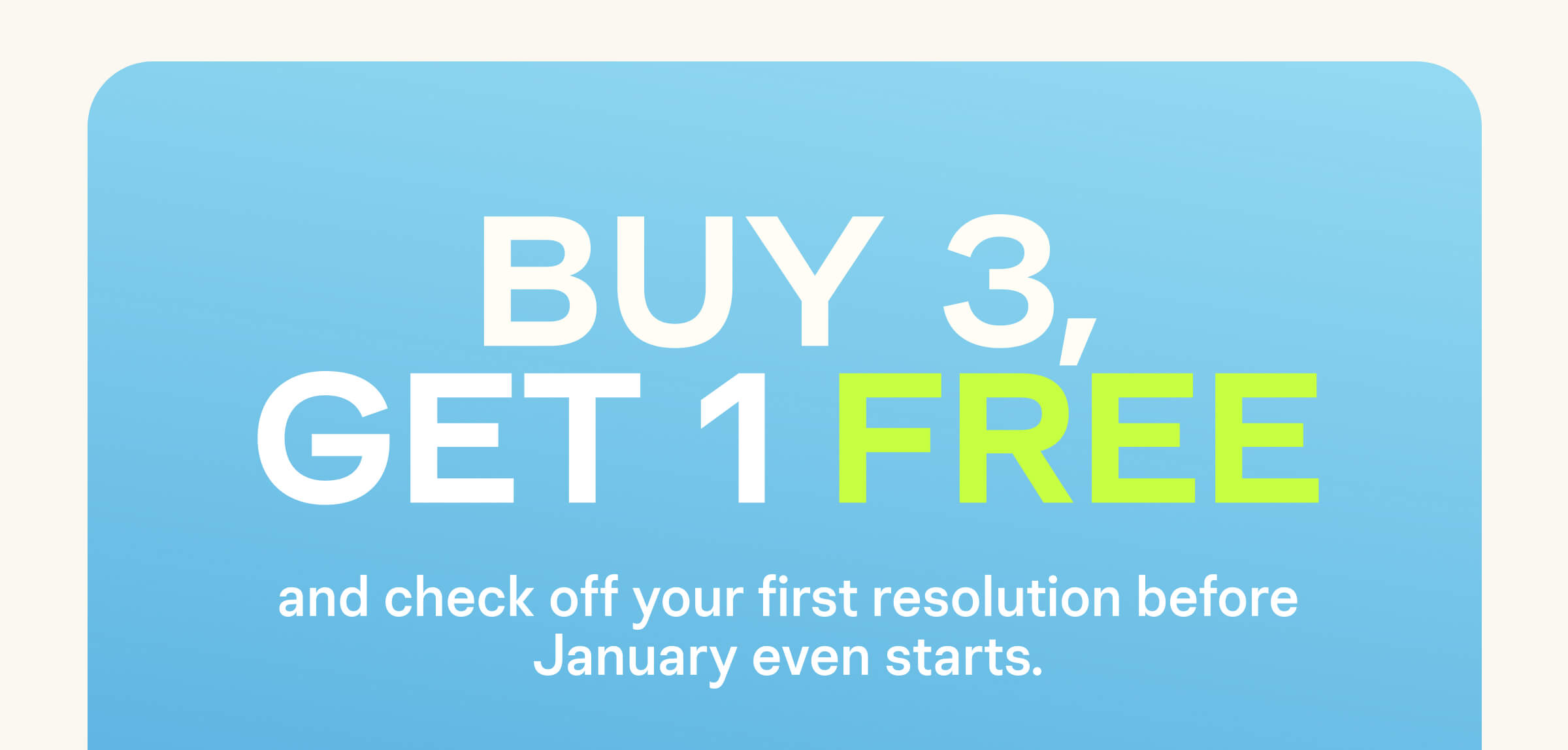 Buy 3, Get 1 Free