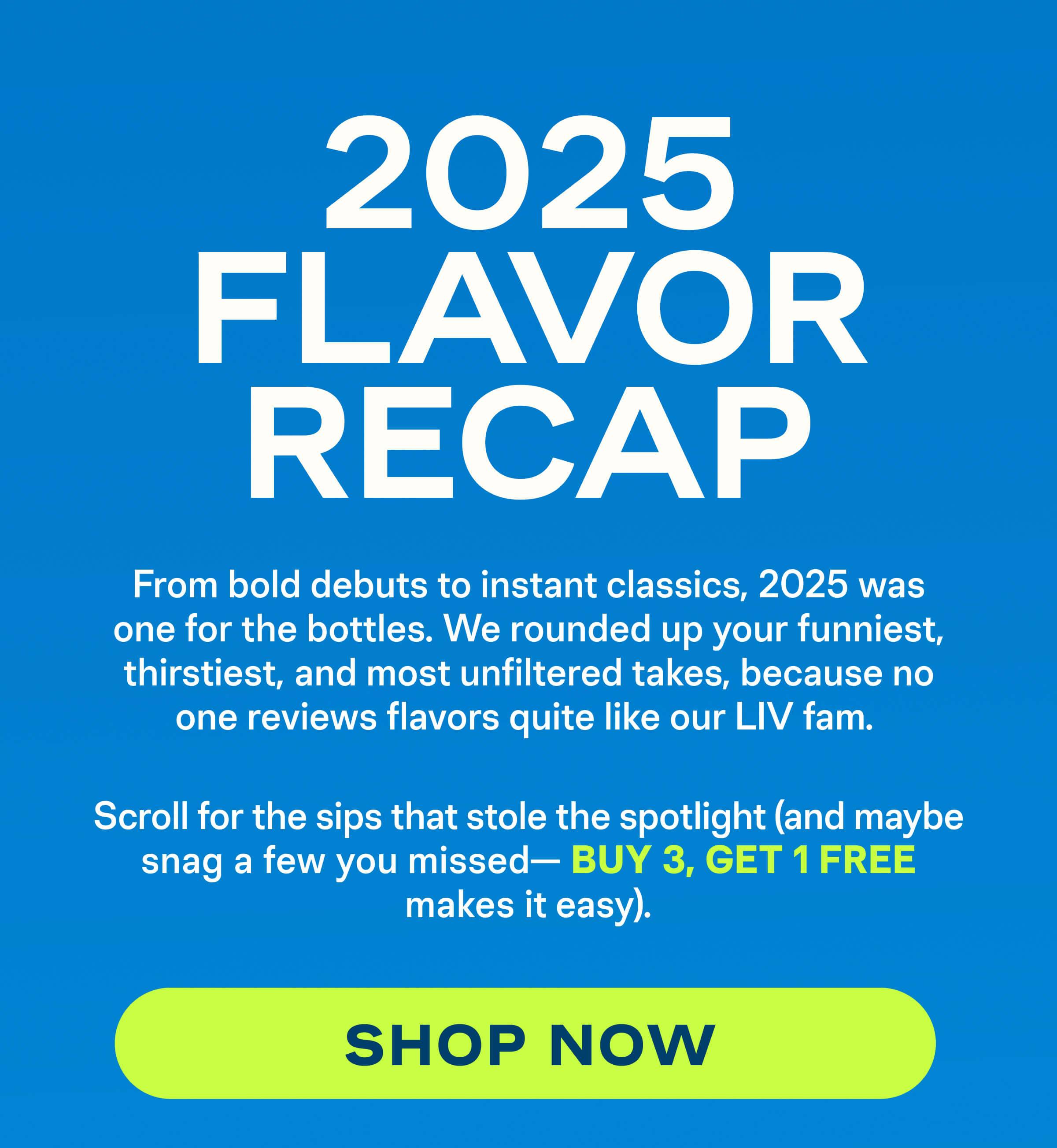 2025 Flavor Recap