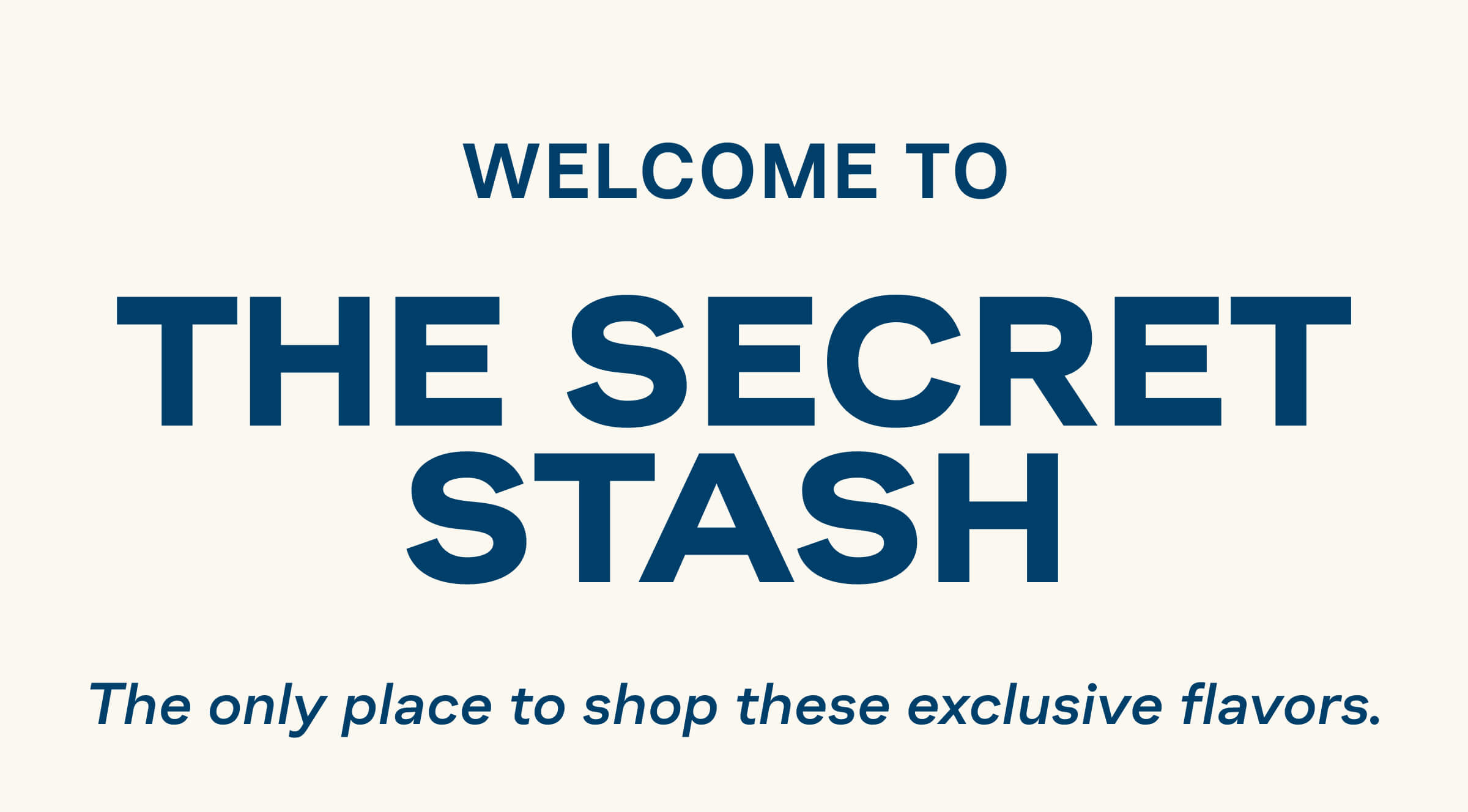 Welcome to the Secret Stash