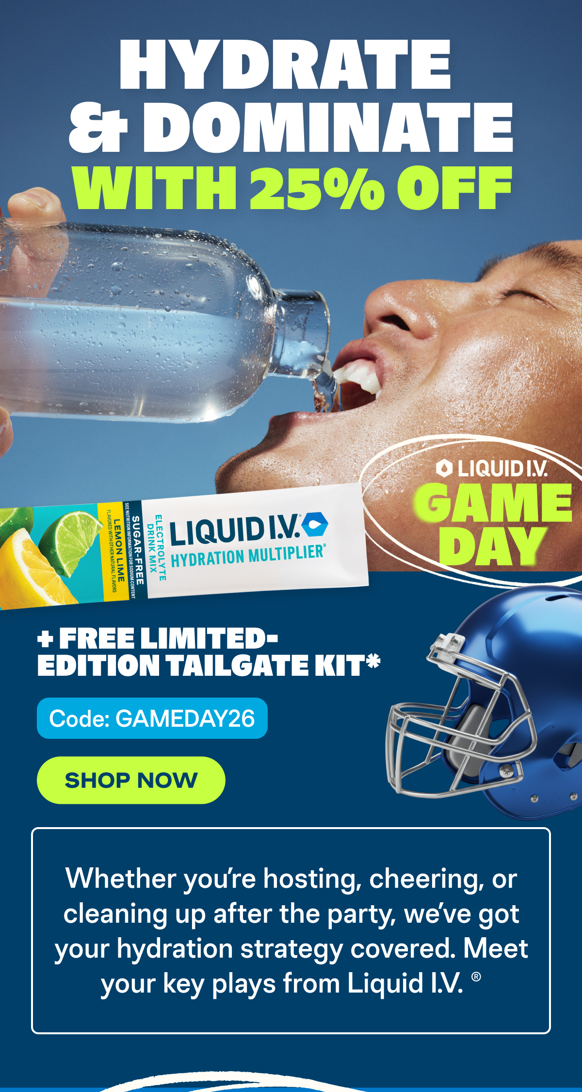 Hydrate & Dominate with 25% Off