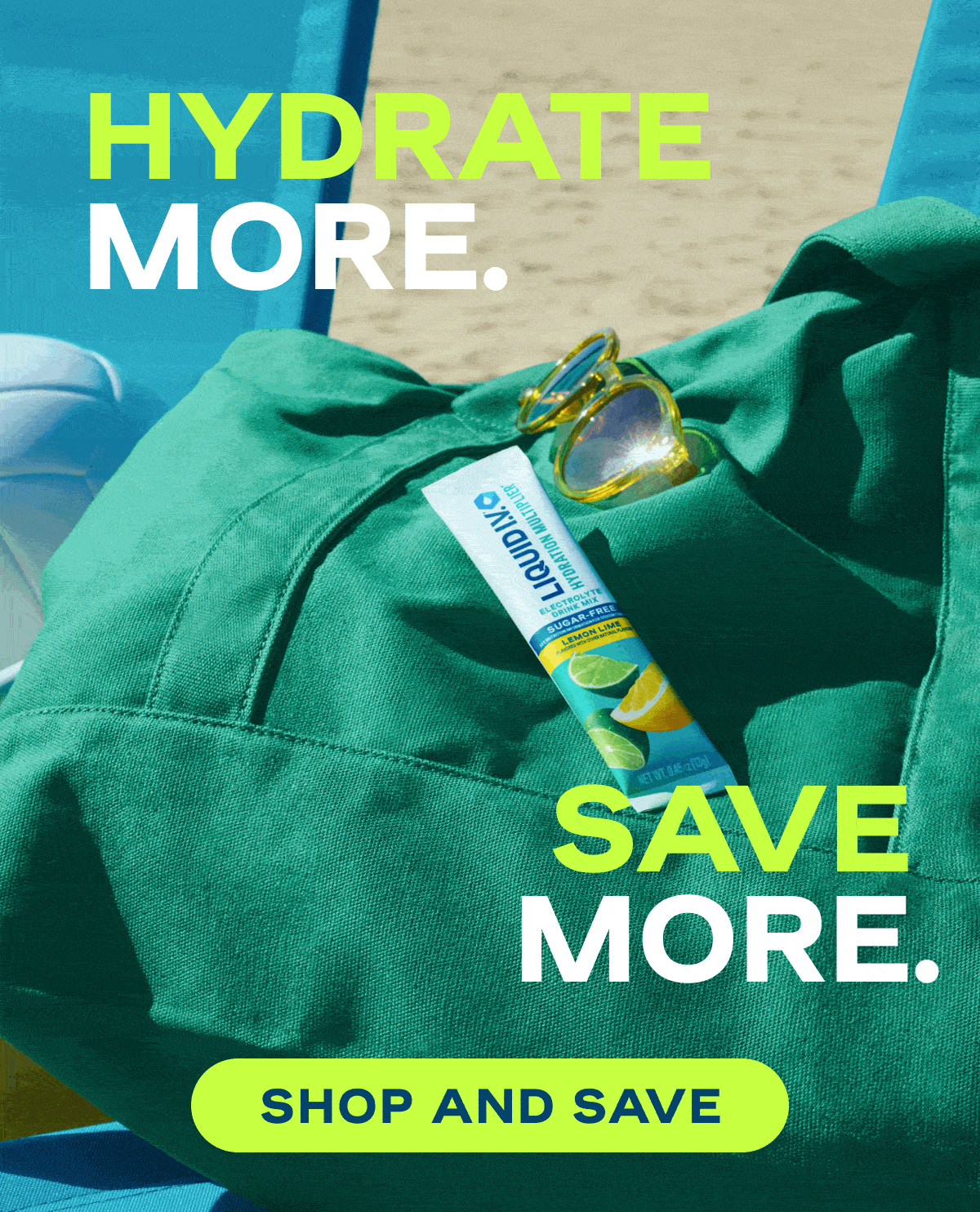 Hydrate More Save More