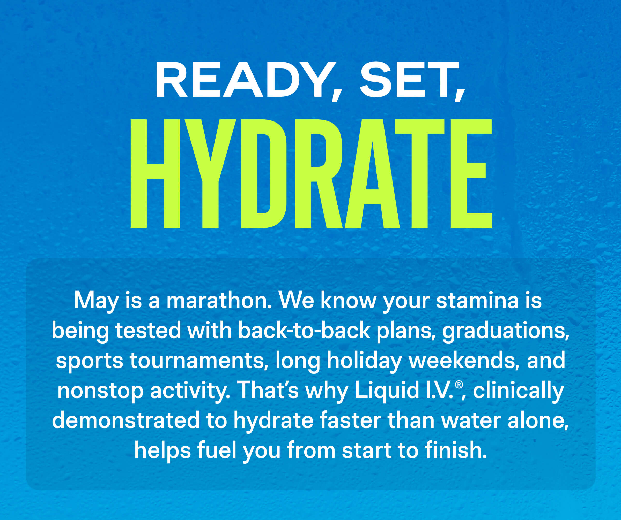 Ready, Set, Hydrate