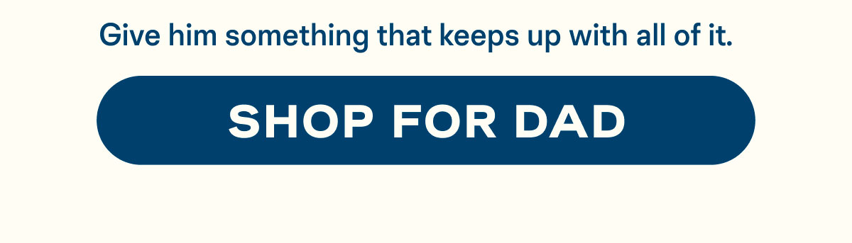 Shop for Dad
