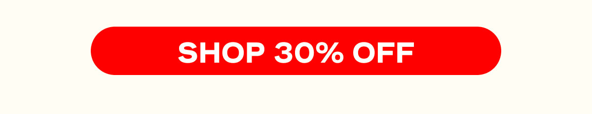 Shop 30% Off
