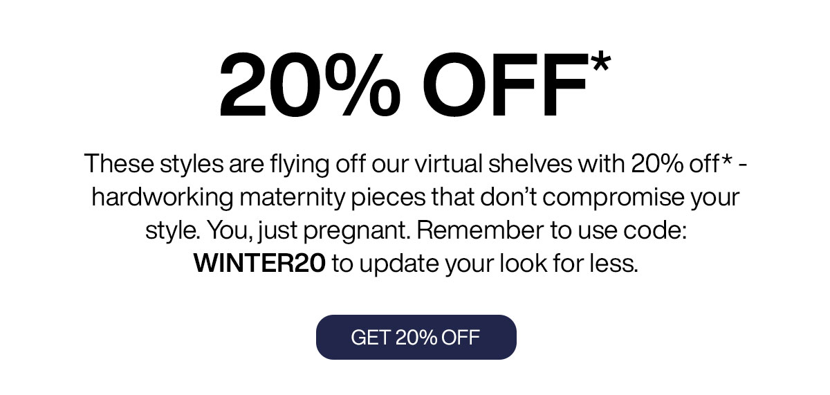 GET 20% OFF