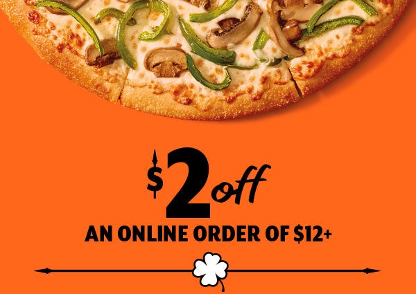 $2 off an online order of $12+ 