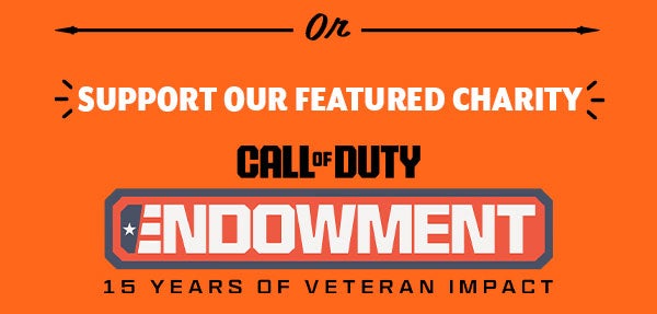 Support our featured charity    Call of Duty Endowment 15 Years of Veteran Impact