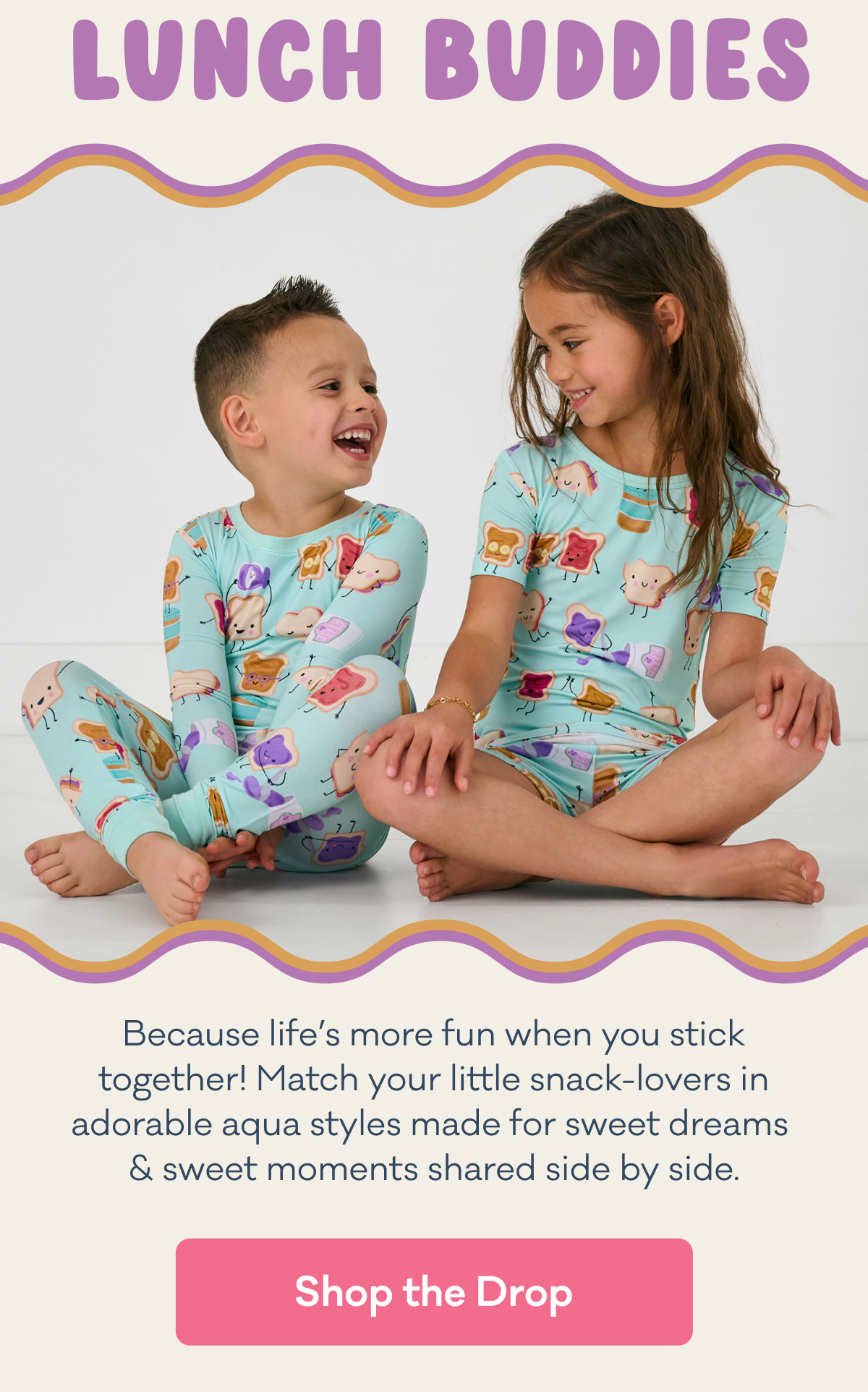 Lunch Buddies | Because life’s more fun when you stick  together! Match your little snack-lovers in  adorable aqua styles made for sweet dreams  & sweet moments shared side by side. | Shop the Drop