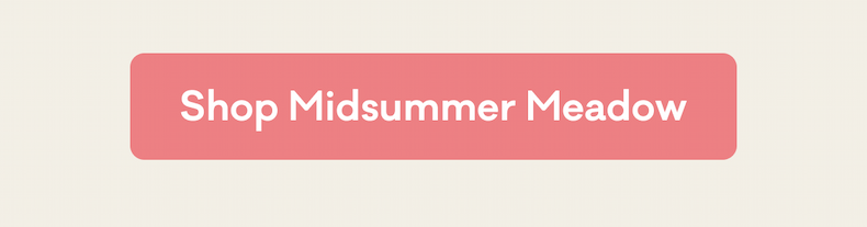 Shop Midsummer Meadow