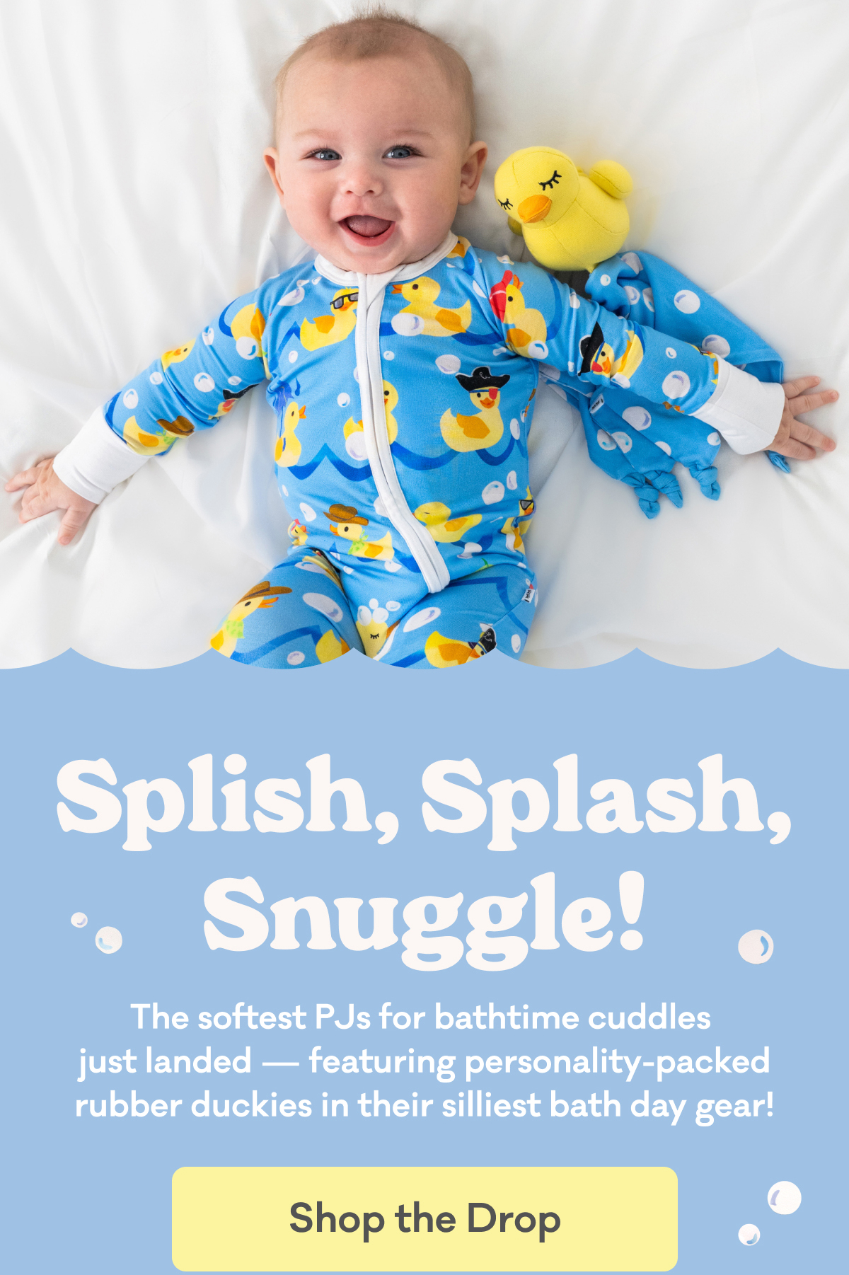 Splish, Splash, Snuggle! | The softest PJs for bathtime cuddles just landed - featuring personality-packed rubber duckies in their silliest bath day gear! | Shop the Drop