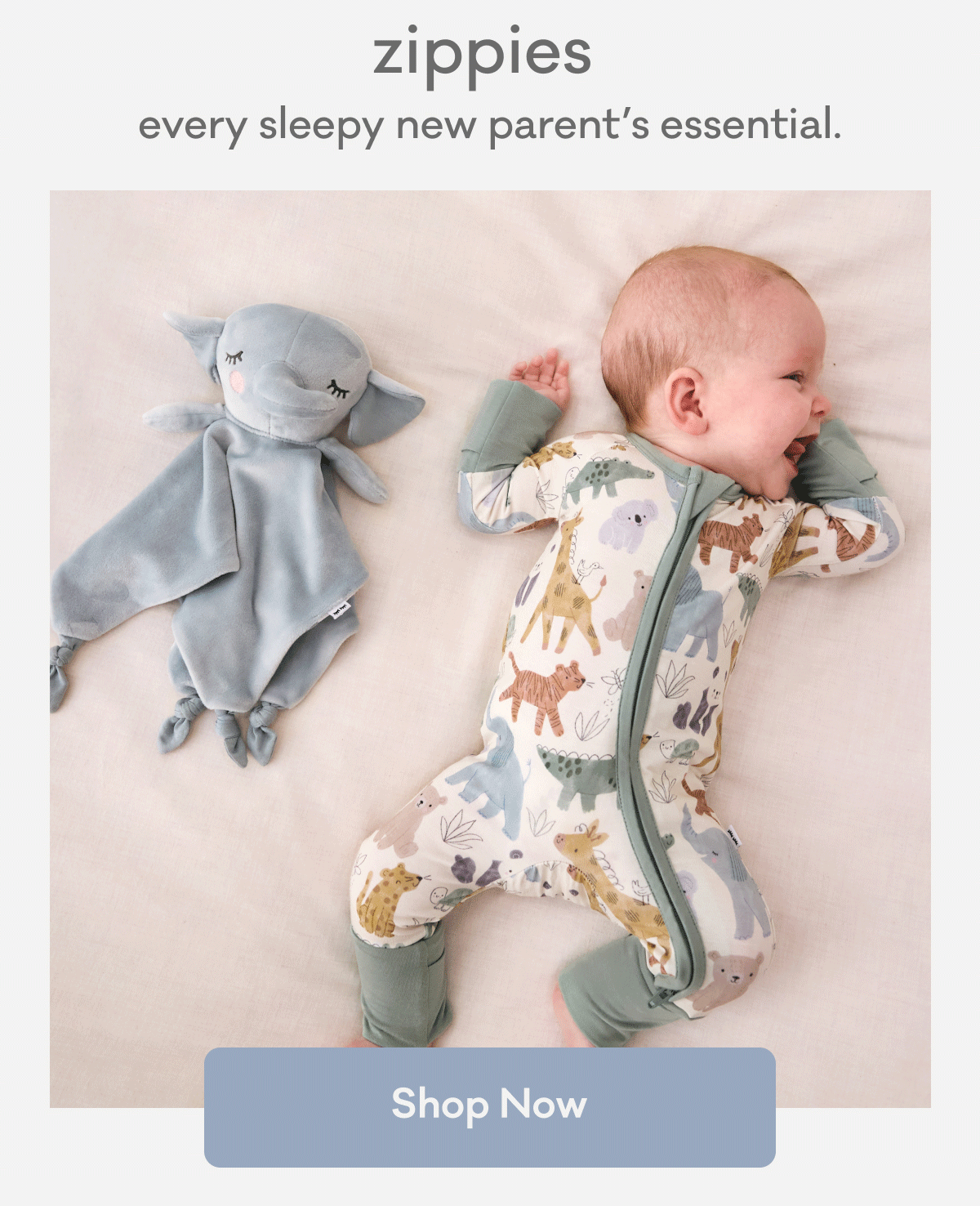 zippies | every sleepy new parent's essential. | Shop Now