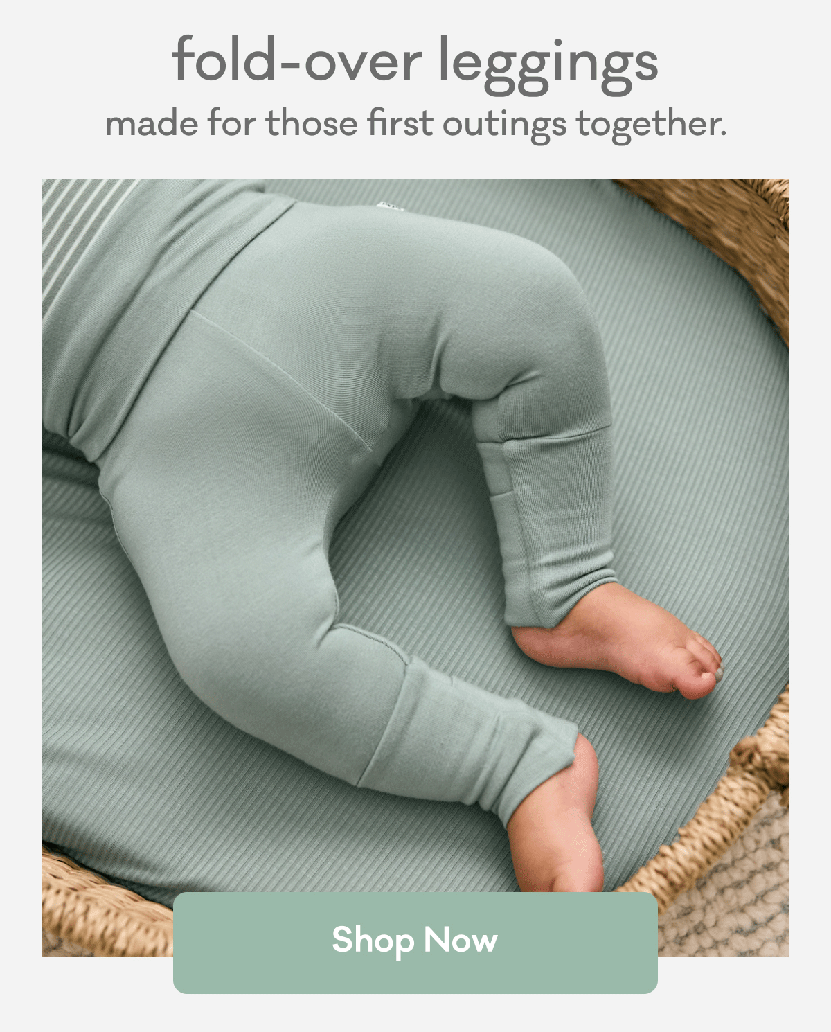 fold-over leggings | made for those first outings together. | Shop Now