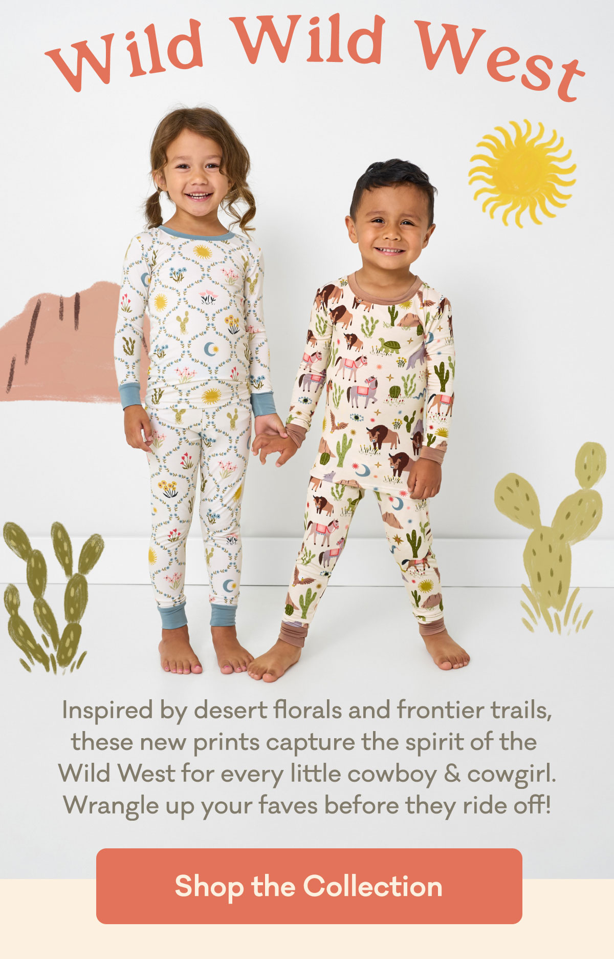 Wild Wild West | Inspired by desert florals and frontier trails, these new prints capture the spirit of the  Wild West for every little cowboy & cowgirl. Wrangle up your faves before they ride off! | Shop the Collection