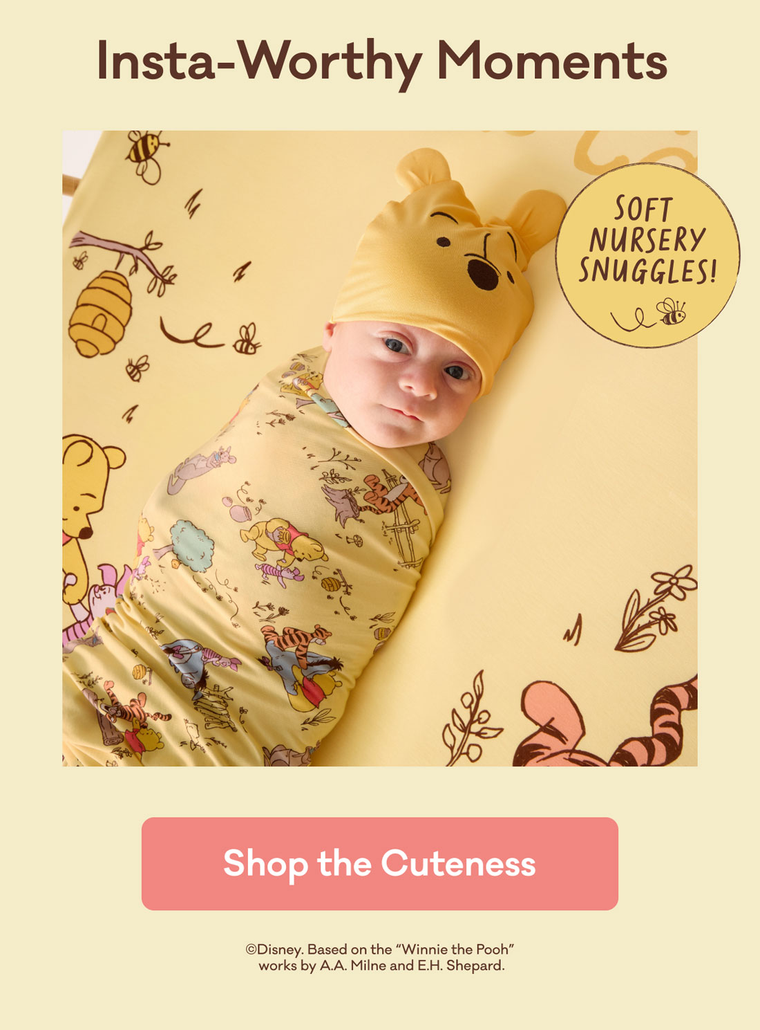 Insta-Worthy Moments | Soft Nursery Snuggles! | Shop the Cuteness | ©Disney. Based on the "Winnie the Pooh" works by A.A. Milne and E.H. Shepard.