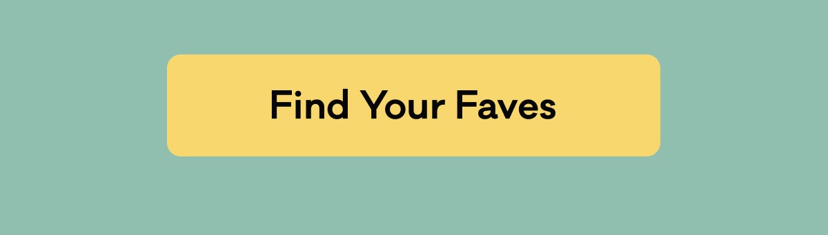 Find Your Faves