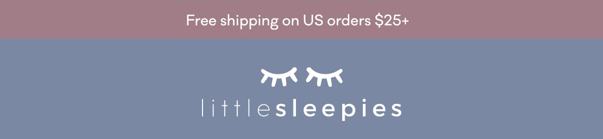 Free shipping on US orders $25+ | Little Sleepies