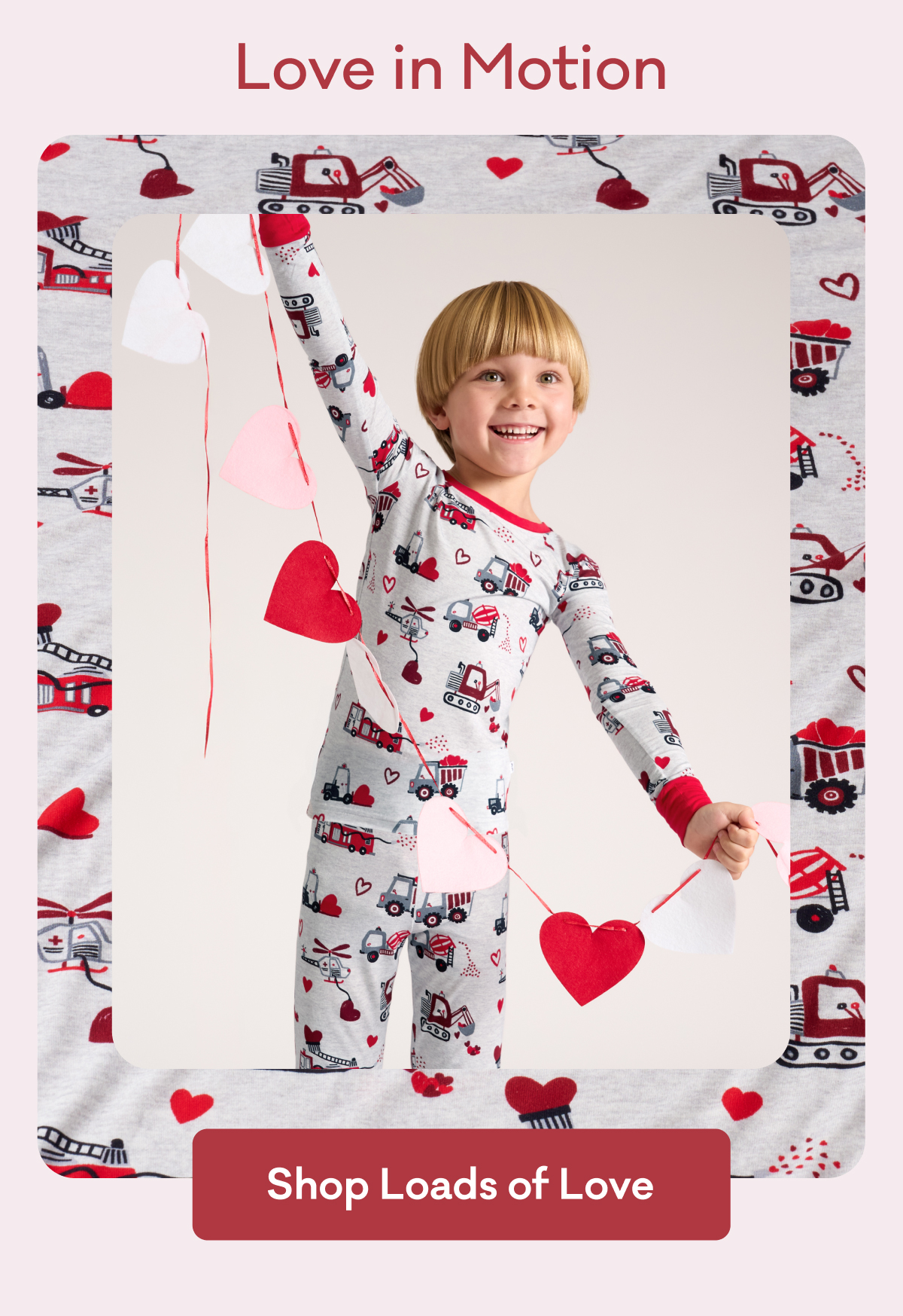 Love in Motion | Shop Loads of Love